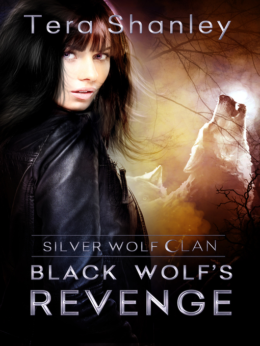 Title details for Black Wolf's Revenge by Tera Shanley - Available